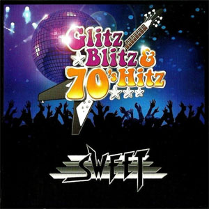 Disco Glitz Blitz & 70's Hitz de The Sweet