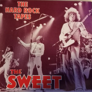 Disco The Hard Rock Tapes de The Sweet