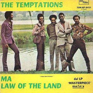 Disco Ma / Law Of The Land de The Temptations
