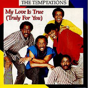 Disco My Love Is True (Truly For You) de The Temptations