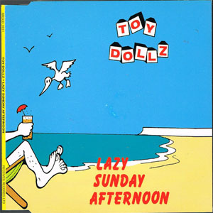 Disco Lazy Sunday Afternoon de The Toy Dolls