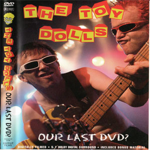 Disco Our Last DVD? de The Toy Dolls