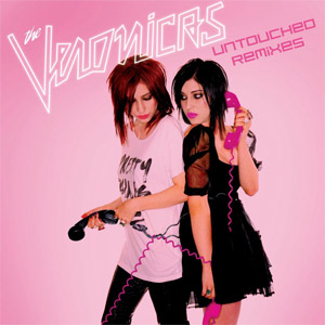 Disco Untouched (Remixes) de The Veronicas