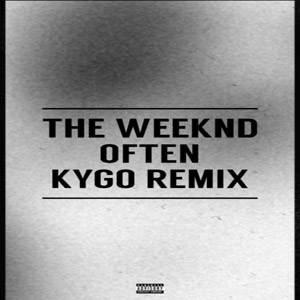 Disco Often (Kygo Remix) de The Weeknd