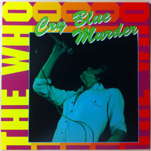 Disco Cry Blue Murder de The Who