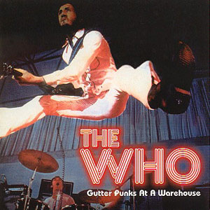 Disco Gutter Punks At A Warehouse de The Who