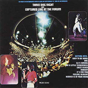 Disco Captured Live at the Forum de Three Dog Night