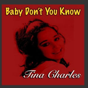 Disco Baby Don't You Know de Tina Charles