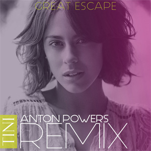 Disco Great Escape (Anton Powers Remix) de Tini