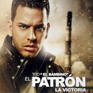 Disco El Patrón: La Victoria de Tito El Bambino