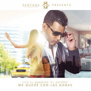 Disco Me Quedé Con Las Ganas de Tito El Bambino