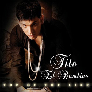 Disco Top Of The Line de Tito El Bambino