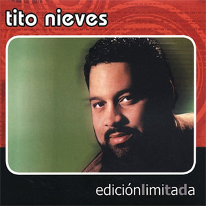 Disco Edición Limitada de Tito Nieves