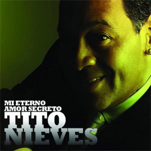 Disco Mi Eterno Amor Secreto de Tito Nieves
