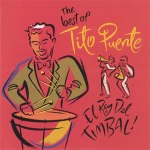 Disco The Best Of Tito Puente de Tito Puente
