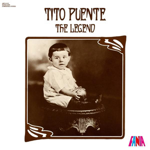 Disco The Fania Legends Of Salsa Collection Volume 3 de Tito Puente