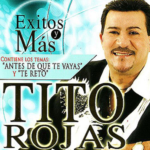 Disco Éxitos y Más de Tito Rojas