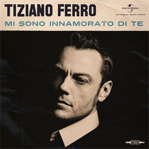 Disco Mi Sono Innamorato Di Te de Tiziano Ferro
