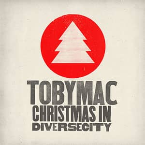 Disco Christmas In Diverse City de TobyMac