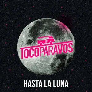 Disco Hasta La Luna de TocoParaVos