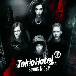 Disco Spring Nicht de Tokio Hotel