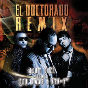 Disco El Docotorado (Remix) de Tony Dize