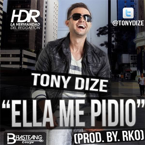 Disco Ella Me Pidió de Tony Dize