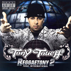 Disco Reggaetony 2 de Tony Touch