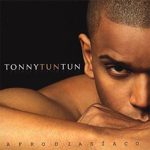 Disco Afrodisíaco de Tony Tun Tun