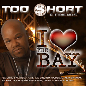 Disco I Love the Bay de Too Short