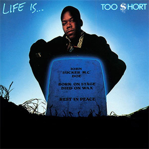 Disco Life is Too Short de Too Short