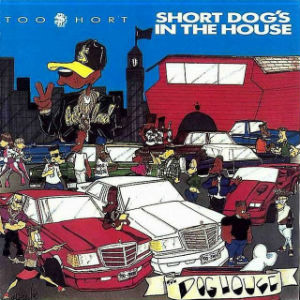 Disco Short Dogs in the House de Too Short