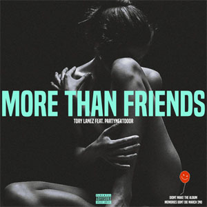 Disco More Than Friends de Tory Lanez