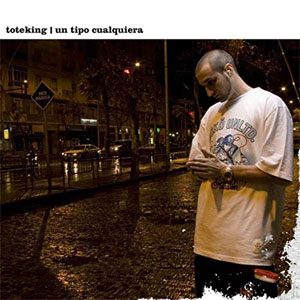 Disco Un Tipo Cualquiera de ToteKing