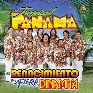 Disco El Renacimiento de la Fiera Con Dinamita de Tropical Panamá