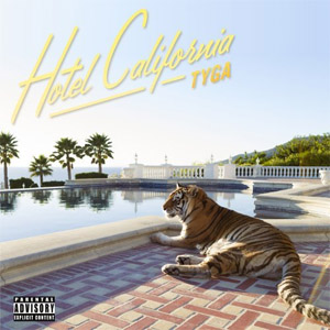 Disco Hotel California de Tyga