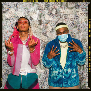 Álbum Stuntin' On You de Tyla Yaweh