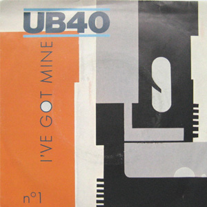 Disco I've Got Mine de UB40