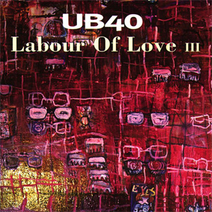 Disco Labour Of Love III de UB40