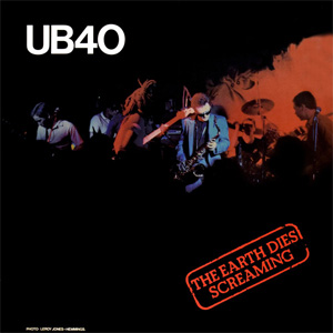 Disco The Earth Dies Screaming de UB40