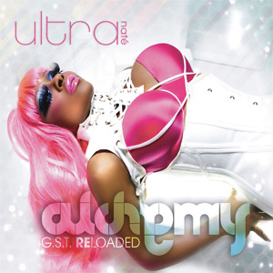 Disco Alchemy - G.S.T. Reloaded, Pt. 1 (The Remixes) de Ultra Naté