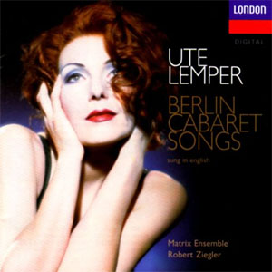 Disco Berlin Cabaret Songs (Sung in English) de Ute Lemper