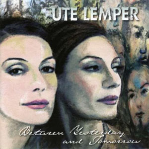 Disco Between Yesterday And Tomorrow de Ute Lemper