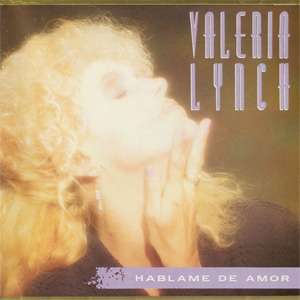 Disco Háblame De Amor de Valeria Lynch