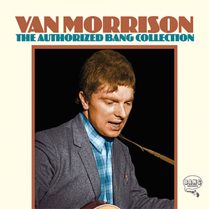 Disco The Authorized Bang Collection de Van Morrison