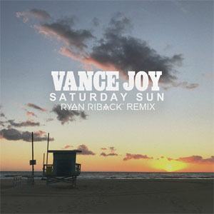 Disco Saturday Sun (Ryan Riback Remix) de Vance Joy