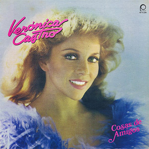 Disco Cosas de Amigos de Verónica Castro