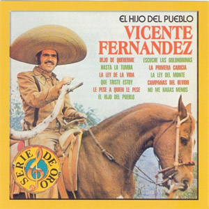 Disco Hijo del Pueblo de Vicente Fernández