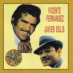 Disco Javier Solís de Vicente Fernández