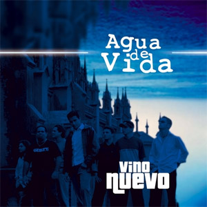 Disco Agua de Vida de Vino Nuevo